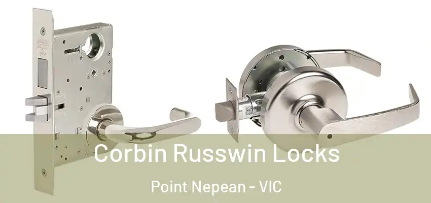 Corbin Russwin Locks Point Nepean - VIC