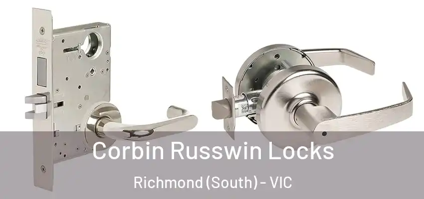 Corbin Russwin Locks Richmond (South) - VIC