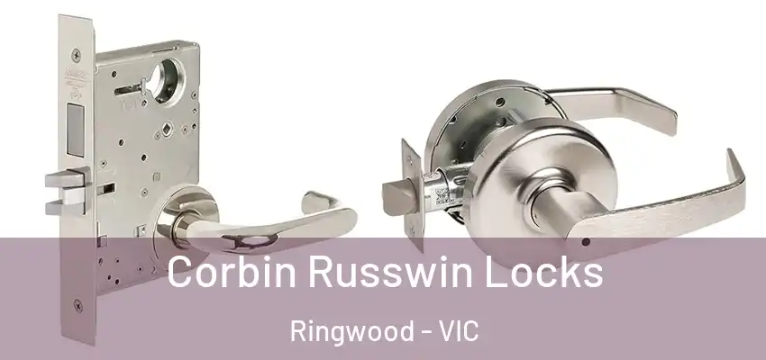  Corbin Russwin Locks Ringwood - VIC