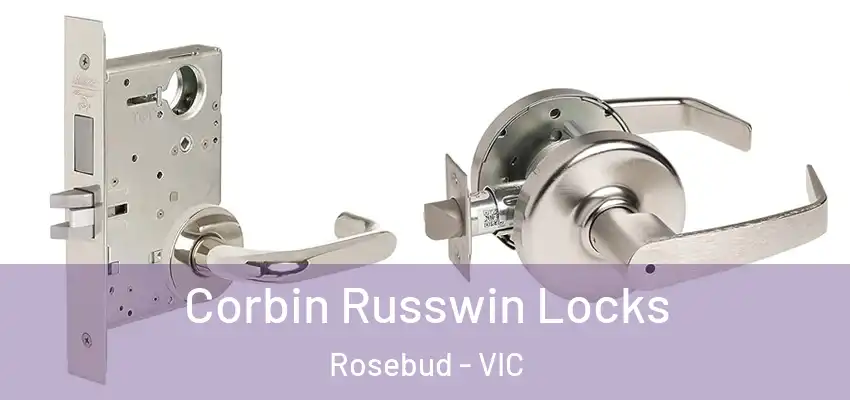  Corbin Russwin Locks Rosebud - VIC