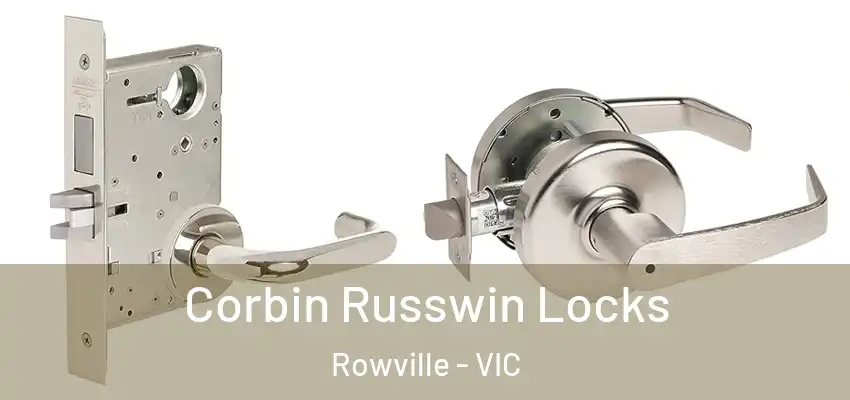  Corbin Russwin Locks Rowville - VIC