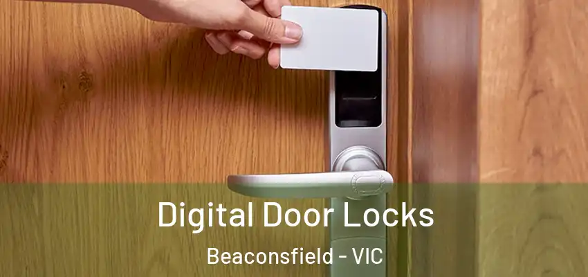  Digital Door Locks Beaconsfield - VIC