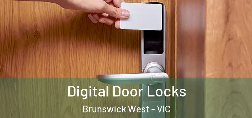  Digital Door Locks Brunswick West - VIC