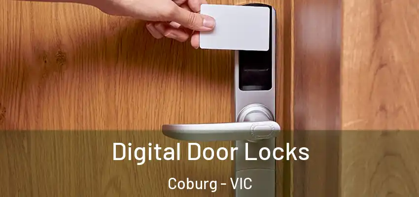 Digital Door Locks Coburg - VIC