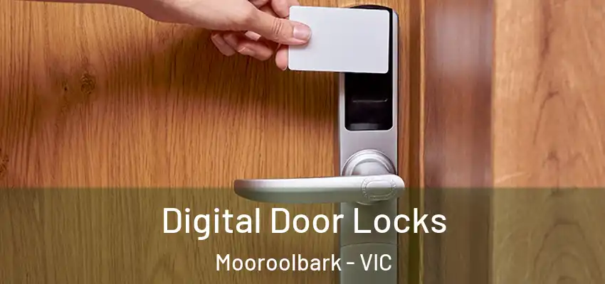 Digital Door Locks Mooroolbark - VIC