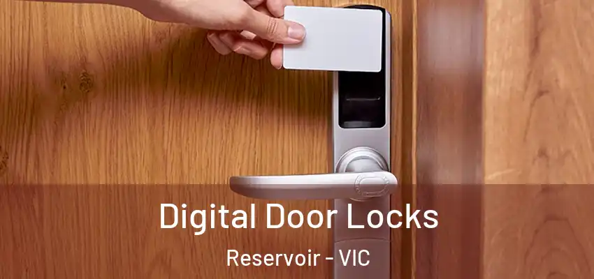  Digital Door Locks Reservoir - VIC