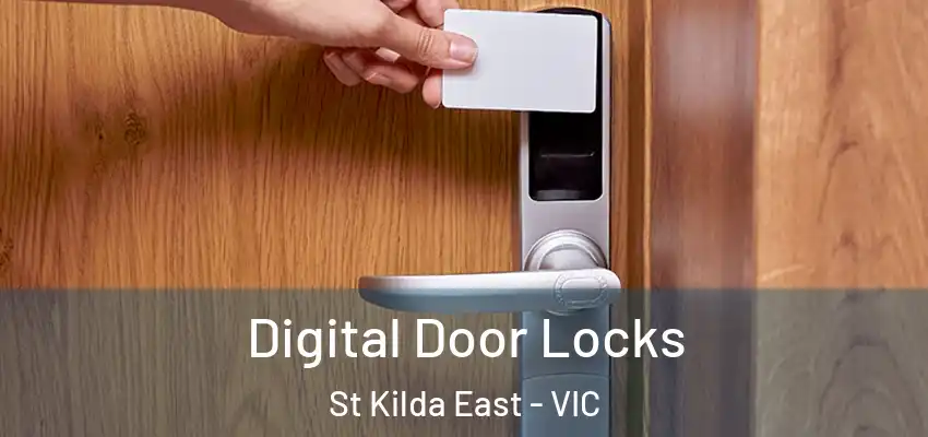  Digital Door Locks St Kilda East - VIC