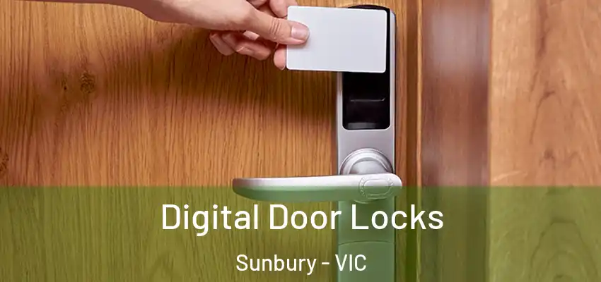 Digital Door Locks Sunbury - VIC