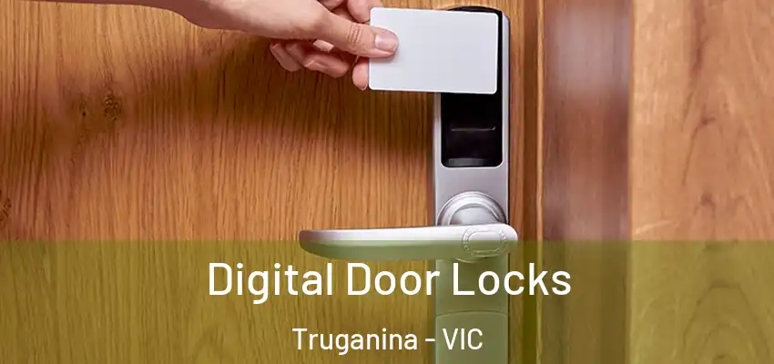 Digital Door Locks Truganina - VIC