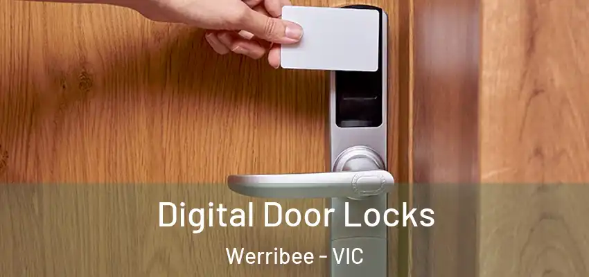 Digital Door Locks Werribee - VIC