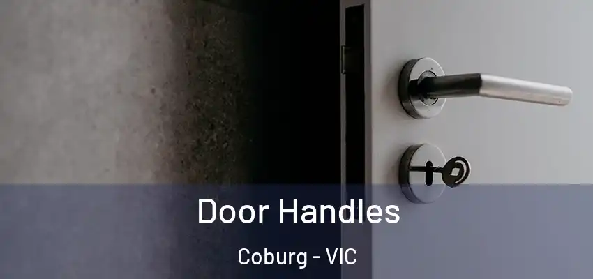 Door Handles Coburg - VIC
