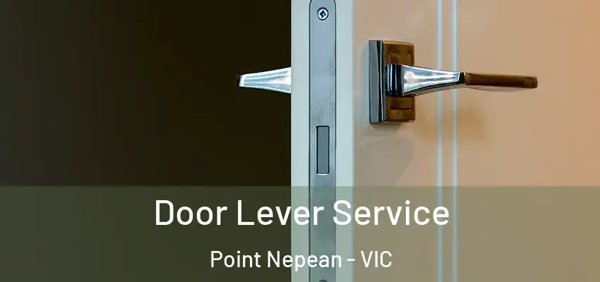 Door Lever Service Point Nepean - VIC