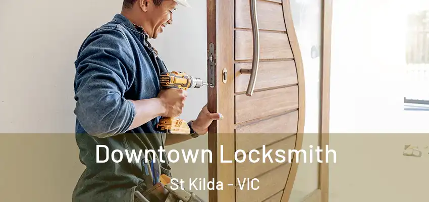 Downtown Locksmith St Kilda - VIC