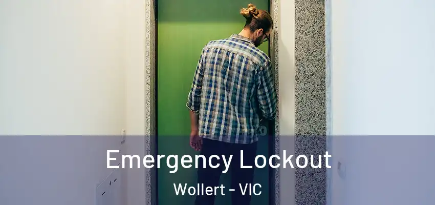 Emergency Lockout Wollert - VIC