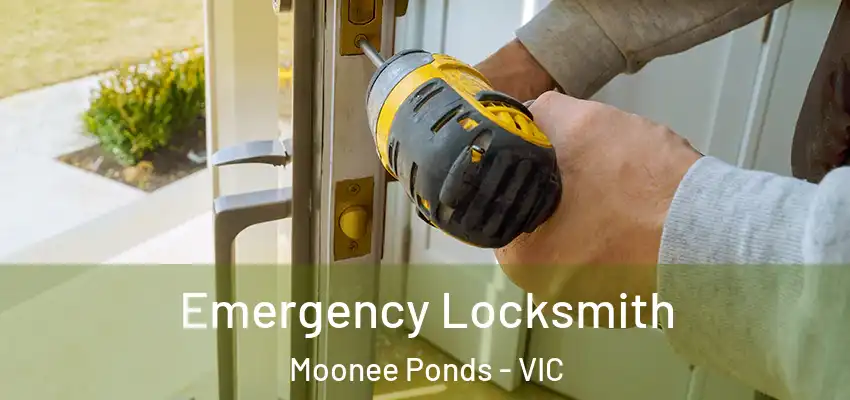 Emergency Locksmith Moonee Ponds - VIC