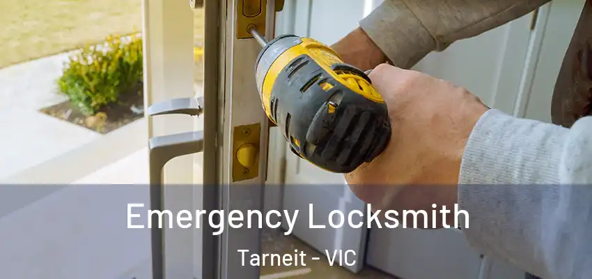  Emergency Locksmith Tarneit - VIC