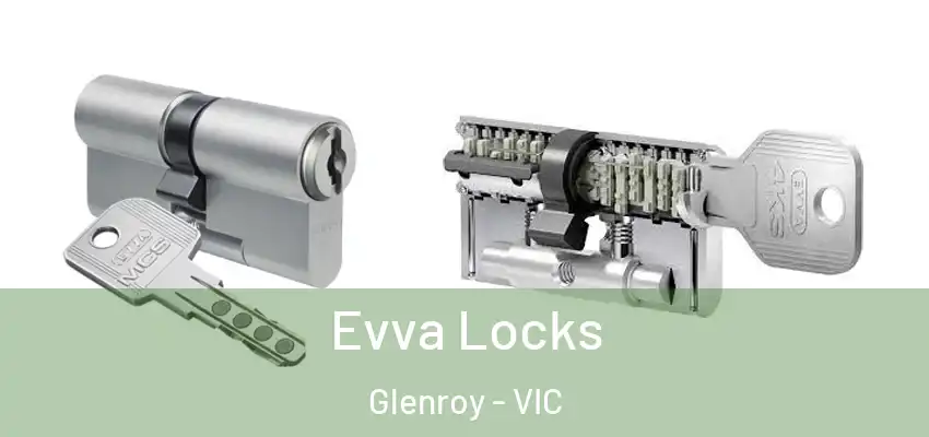  Evva Locks Glenroy - VIC