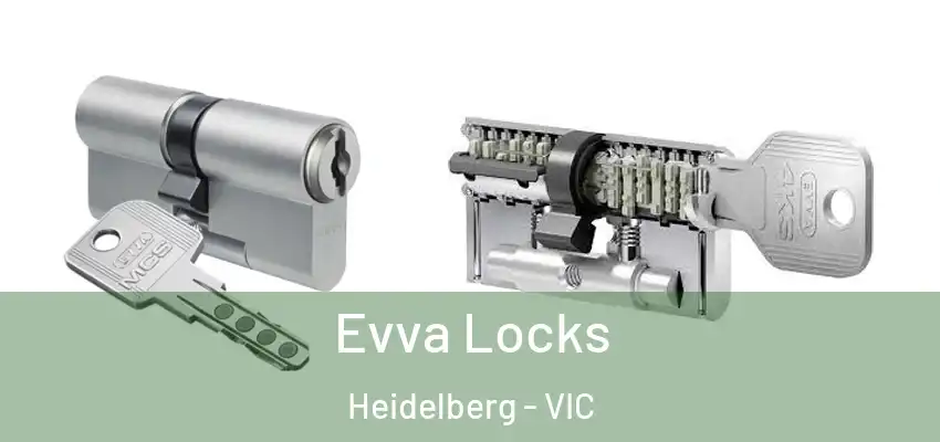 Evva Locks Heidelberg - VIC