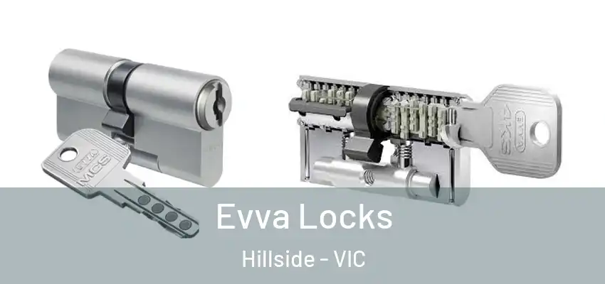 Evva Locks Hillside - VIC