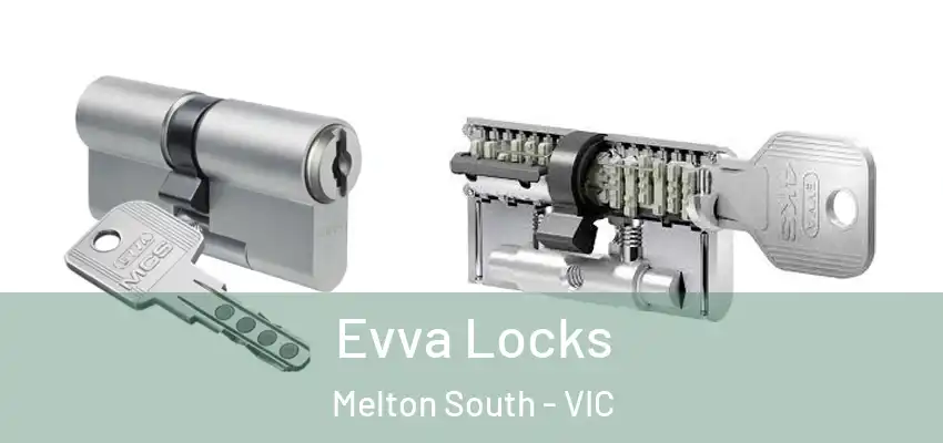 Evva Locks Melton South - VIC