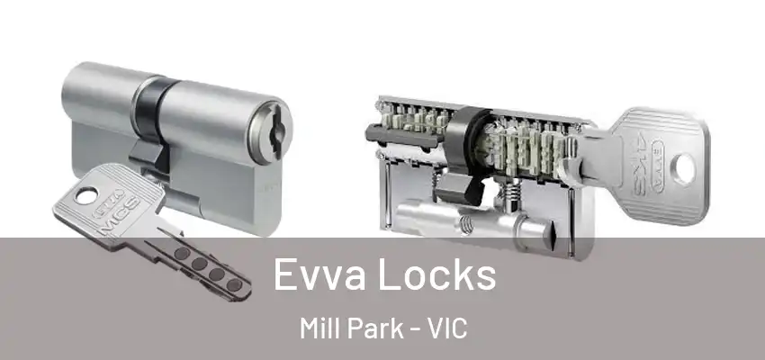  Evva Locks Mill Park - VIC