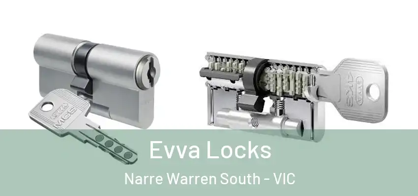 Evva Locks Narre Warren South - VIC