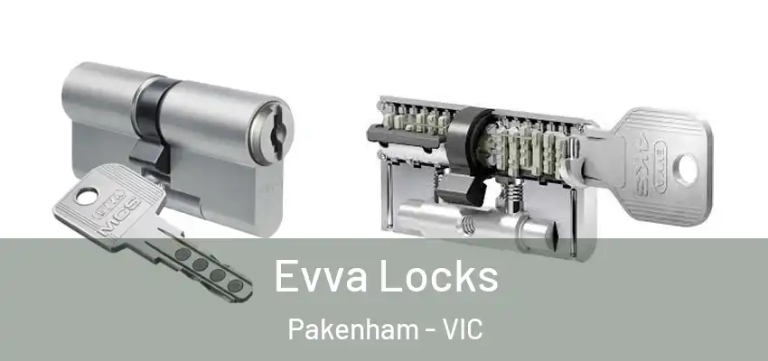Evva Locks Pakenham - VIC