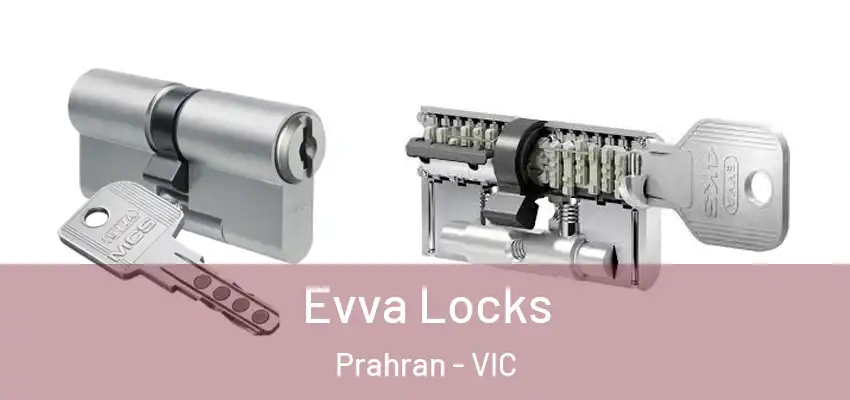 Evva Locks Prahran - VIC