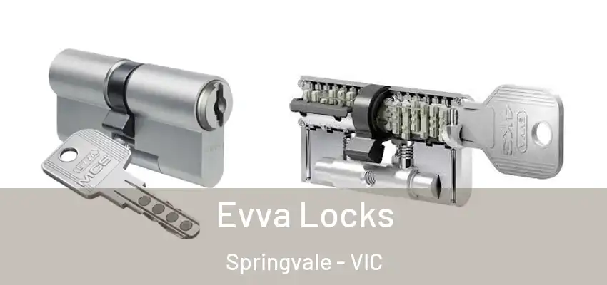 Evva Locks Springvale - VIC