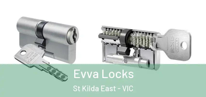 Evva Locks St Kilda East - VIC
