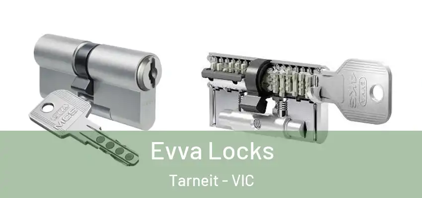 Evva Locks Tarneit - VIC