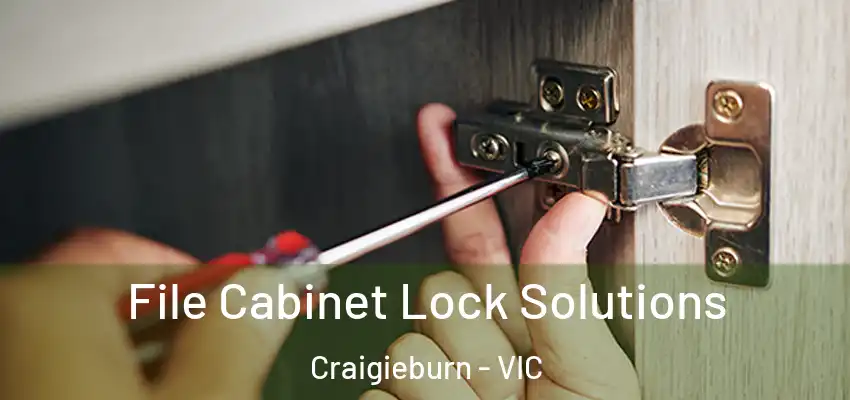 File Cabinet Lock Solutions Craigieburn - VIC