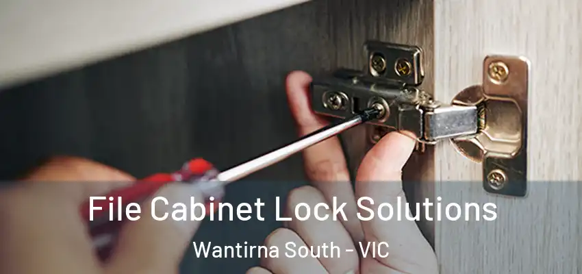  File Cabinet Lock Solutions Wantirna South - VIC