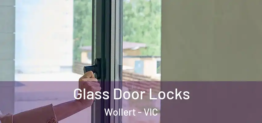 Glass Door Locks Wollert - VIC