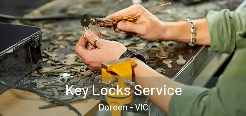  Key Locks Service Doreen - VIC