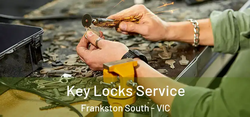  Key Locks Service Frankston South - VIC