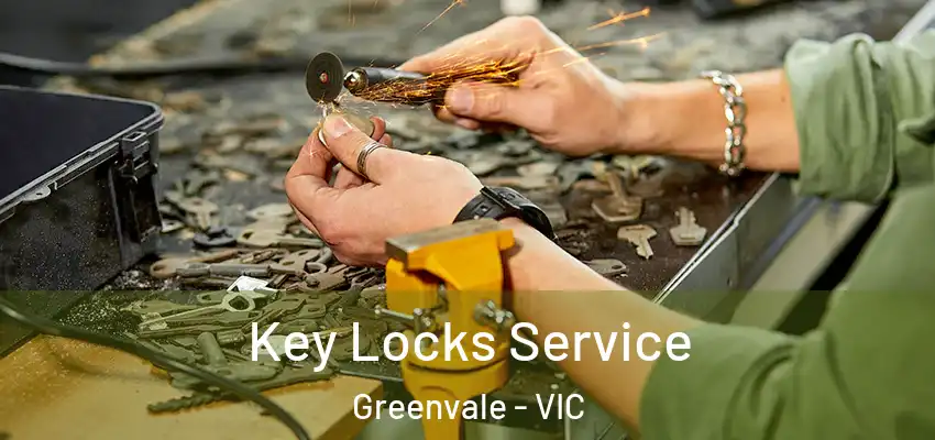 Key Locks Service Greenvale - VIC