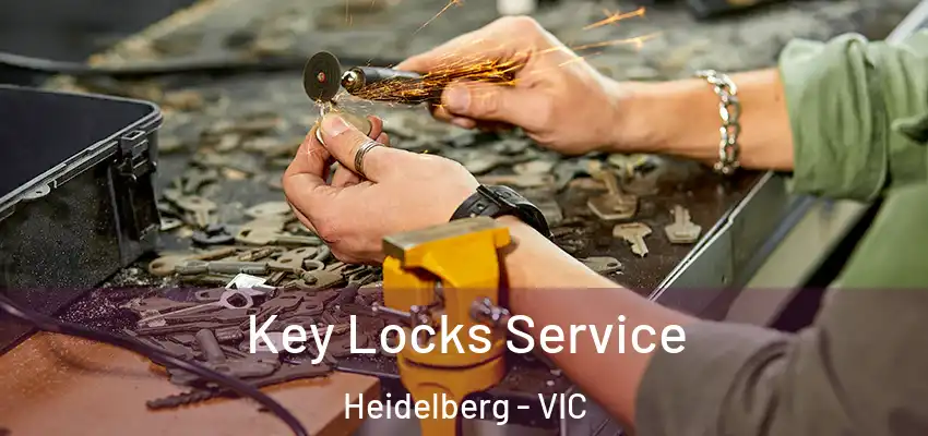 Key Locks Service Heidelberg - VIC