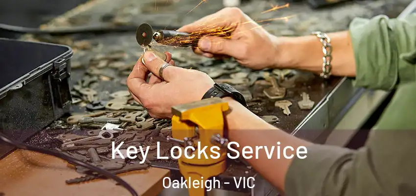  Key Locks Service Oakleigh - VIC
