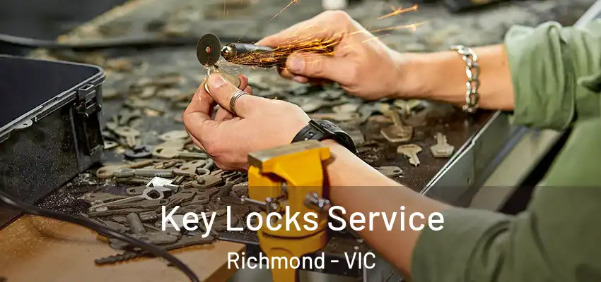 Key Locks Service Richmond - VIC
