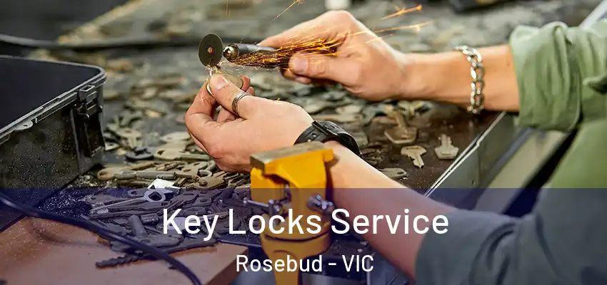  Key Locks Service Rosebud - VIC