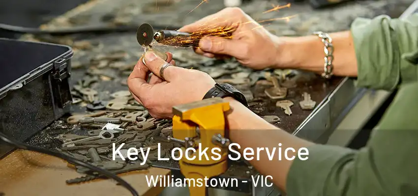 Key Locks Service Williamstown - VIC
