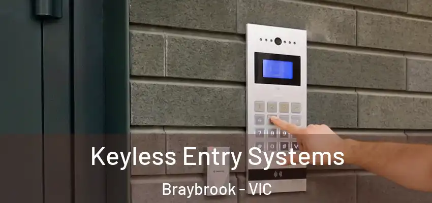 Keyless Entry Systems Braybrook - VIC
