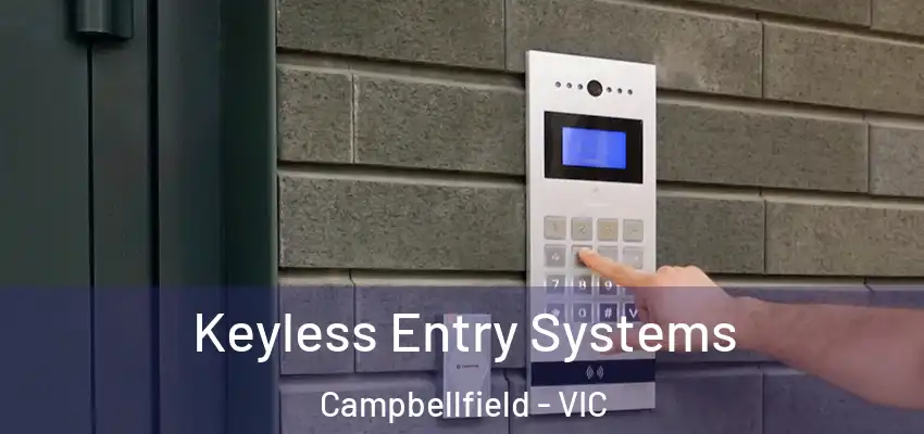 Keyless Entry Systems Campbellfield - VIC