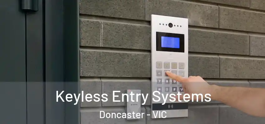 Keyless Entry Systems Doncaster - VIC