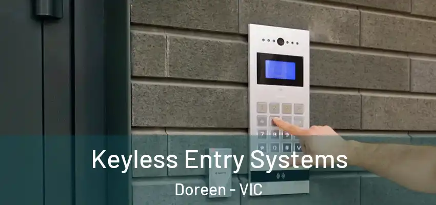 Keyless Entry Systems Doreen - VIC
