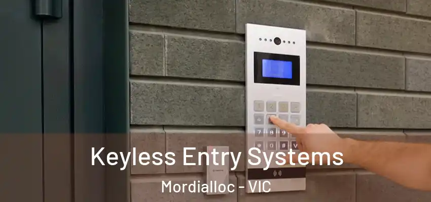 Keyless Entry Systems Mordialloc - VIC