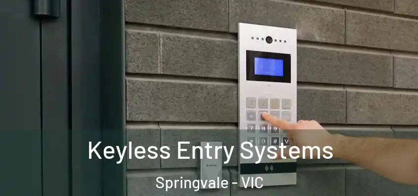 Keyless Entry Systems Springvale - VIC