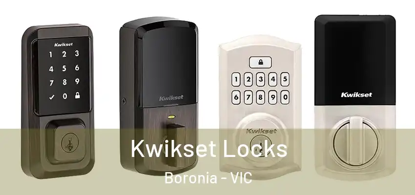 Kwikset Locks Boronia - VIC