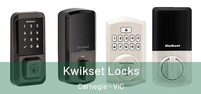  Kwikset Locks Carnegie - VIC